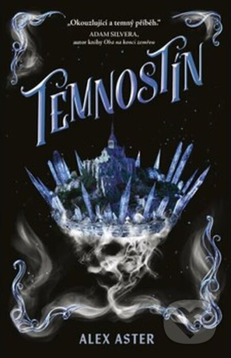 E-kniha: Temnostín (Alex Aster). YOLi CZ, 2025 E-kniha: Temnostín (Alex Aster). YOLi CZ, 2025