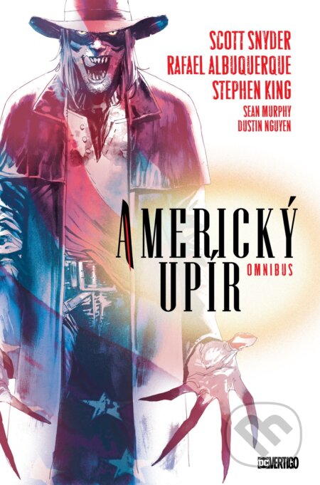 Kniha: Americký upír omnibus (základní verze) (King Stephen a Scott Snyder). Crew, 2025 Kniha: Americký upír omnibus (základní verze) (King Stephen a Scott Snyder). Crew, 2025