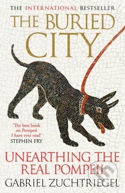 Kniha: The Buried City (Gabriel Zuchtriegel). Hodder, 2025 Kniha: The Buried City (Gabriel Zuchtriegel). Hodder, 2025