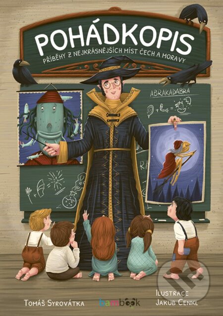 Kniha: Pohádkopis (Tomáš Syrovátka). Bambook, 2025 Kniha: Pohádkopis (Tomáš Syrovátka). Bambook, 2025