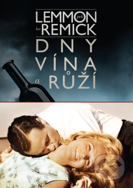 Film: Dny vína a růží (Blake Edwards) (DVD). Magicbox, 2025 Film: Dny vína a růží (Blake Edwards) (DVD). Magicbox, 2025