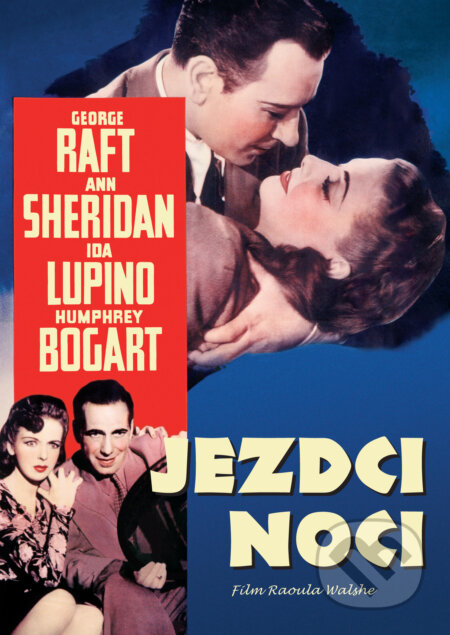 Film: Jezdci noci (Raoul Walsh) (DVD). Magicbox, 2025 Film: Jezdci noci (Raoul Walsh) (DVD). Magicbox, 2025