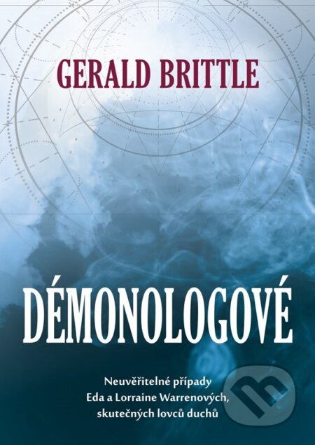 Kniha: Démonologové (Gerald Brittle). XYZ, 2025 Kniha: Démonologové (Gerald Brittle). XYZ, 2025