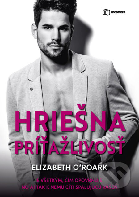 E-kniha: Hriešna príťažlivosť (Elizabeth O'Roark). Grada, 2025 E-kniha: Hriešna príťažlivosť (Elizabeth O'Roark). Grada, 2025