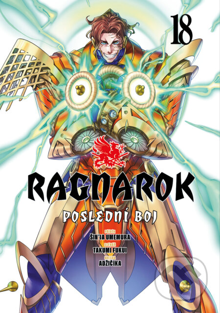 Kniha: Ragnarok: Poslední boj 18 (Takumi Fukui a Shinya Umemura). Gate, 2025 Kniha: Ragnarok: Poslední boj 18 (Takumi Fukui a Shinya Umemura). Gate, 2025