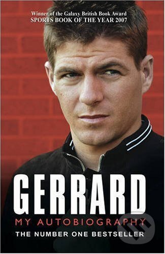 Kniha: Gerrard (Steven Gerrard). Transworld, 2007 Kniha: Gerrard (Steven Gerrard). Transworld, 2007