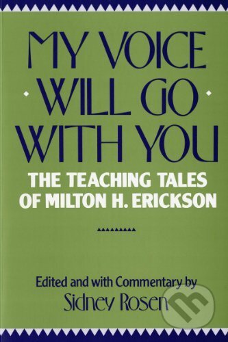 Kniha: My Voice Will Go with You (Sidney Rosen). W. W. Norton & Company, 1991 Kniha: My Voice Will Go with You (Sidney Rosen). W. W. Norton & Company, 1991