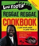 Kniha: Levi Roots' Reggae Reggae Cookbook (Levi Roots). Collins, 2008 Kniha: Levi Roots' Reggae Reggae Cookbook (Levi Roots). Collins, 2008
