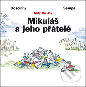Kniha: Mikulášovy přestávky (Jean-Jacques Sempé a René Goscinny). BB/art, 2002 Kniha: Mikulášovy přestávky (Jean-Jacques Sempé a René Goscinny). BB/art, 2002