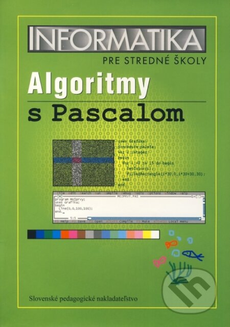 Kniha: Informatika pre stredné školy (SPN - pedagogické nakladatelství). SPN - pedagogické nakladatelství, 2002 Kniha: Informatika pre stredné školy (SPN - pedagogické nakladatelství). SPN - pedagogické nakladatelství, 2002