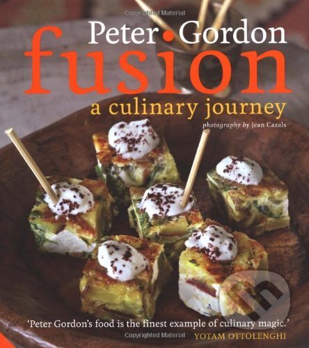 Kniha: Fusion: A Culinary Journey (Peter Gordon). Jacqui Small LLP, 2010 Kniha: Fusion: A Culinary Journey (Peter Gordon). Jacqui Small LLP, 2010
