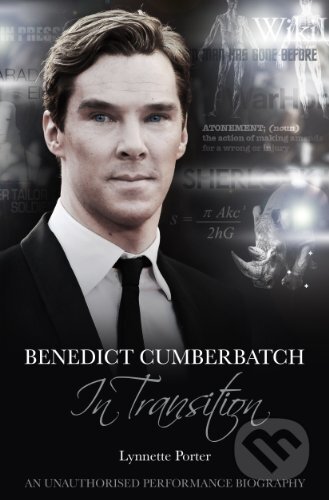 Kniha: Benedict Cumberbatch (Lynnette Porter). MX Publishing, 2013 Kniha: Benedict Cumberbatch (Lynnette Porter). MX Publishing, 2013