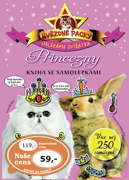 Kniha: Hvězdné packy – Princezny - Kniha se samolepkami (Svojtka&Co.). Svojtka&Co., 2013 Kniha: Hvězdné packy – Princezny - Kniha se samolepkami (Svojtka&Co.). Svojtka&Co., 2013