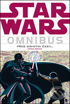 Kniha: Star Wars Omnibus: Před dávnými časy 2 (Archie Goodwin). BB/art, 2013 Kniha: Star Wars Omnibus: Před dávnými časy 2 (Archie Goodwin). BB/art, 2013
