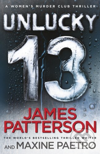Kniha: Unlucky 13 (James Patterson). Century, 2014 Kniha: Unlucky 13 (James Patterson). Century, 2014