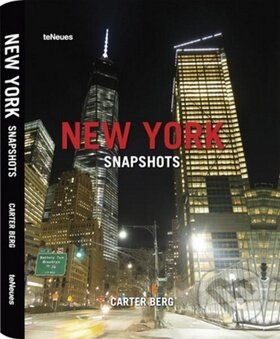 Kniha: New York City Snapshots (Carter Berg). Frechmann, 2014 Kniha: New York City Snapshots (Carter Berg). Frechmann, 2014
