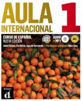 Kniha: Aula International Nueva Edición 1 (Klett). Klett, 2015 Kniha: Aula International Nueva Edición 1 (Klett). Klett, 2015