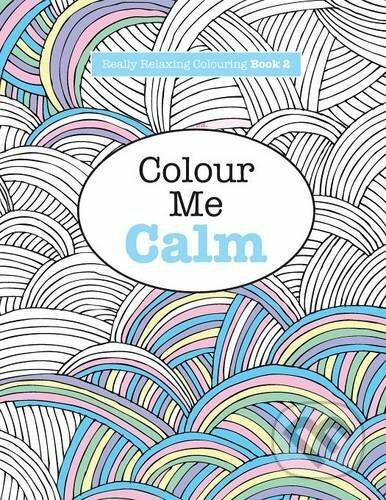 Really RELAXING Colouring Book 2, Kyle Craig Publishing, 2015