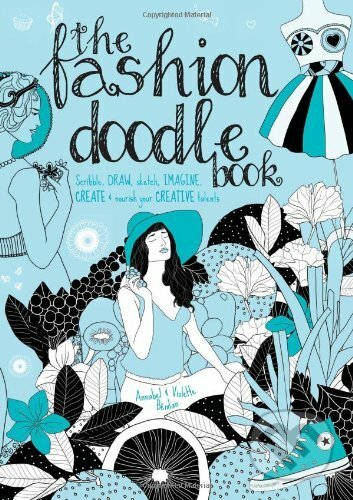 Kniha: The Fashion Doodle Book (David and Charles). David and Charles, 2014 Kniha: The Fashion Doodle Book (David and Charles). David and Charles, 2014
