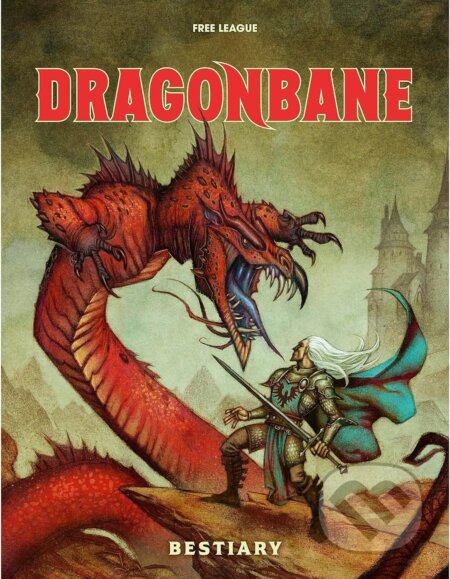 Kniha: Dragonbane Bestiary (Free League Publishing). Free League Publishing Kniha: Dragonbane Bestiary (Free League Publishing). Free League Publishing