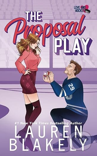 Kniha: The Proposal Play (Lauren Blakely). Lauren Blakely Books, 2024 Kniha: The Proposal Play (Lauren Blakely). Lauren Blakely Books, 2024