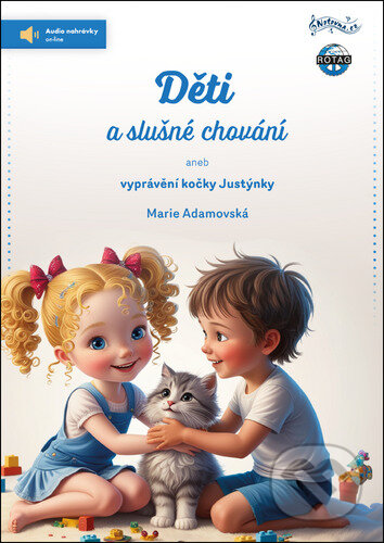 Kniha: Děti a slušné chování (Marie Adamovská). Notovna.cz, 2025 Kniha: Děti a slušné chování (Marie Adamovská). Notovna.cz, 2025