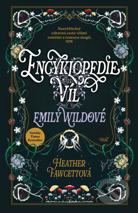 Kniha: Encyklopedie víl Emily Wildové (Heather Fawcett). Host, 2025 Kniha: Encyklopedie víl Emily Wildové (Heather Fawcett). Host, 2025