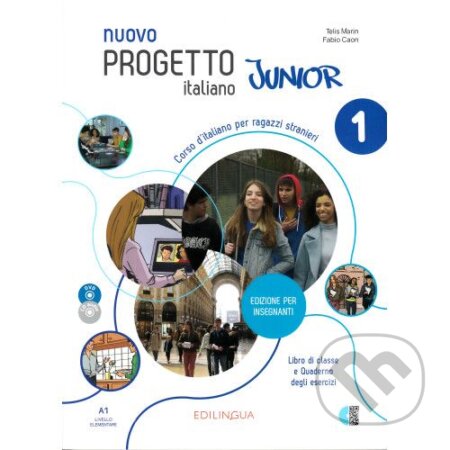 Kniha: Nuovo Progetto Italiano Junior 1 (Edilingua). Edilingua, 2024 Kniha: Nuovo Progetto Italiano Junior 1 (Edilingua). Edilingua, 2024