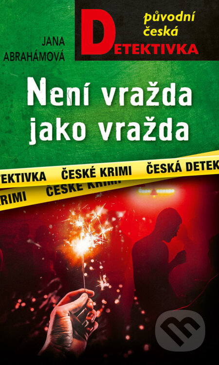 E-kniha: Není vražda jako vražda (Jana Abrahámová). Moba, 2025 E-kniha: Není vražda jako vražda (Jana Abrahámová). Moba, 2025