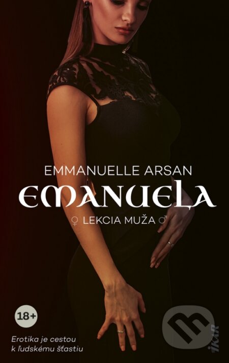 Kniha: Emanuela – Lekcia muža (Emmanuelle Arsan). Ikar, 2025 Kniha: Emanuela – Lekcia muža (Emmanuelle Arsan). Ikar, 2025
