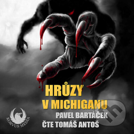 Audiokniha: Hrůzy v Michiganu (Pavel Bartáček). Korvus Media a Golden Dog, 2025 Audiokniha: Hrůzy v Michiganu (Pavel Bartáček). Korvus Media a Golden Dog, 2025