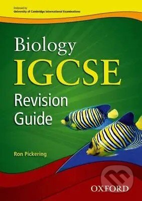Kniha: Cambridge Biology IGCSERG Revision Guide (Cambridge Igcse Revision Guides) (Ron Pickering). Cambridge University Press, 2014 Kniha: Cambridge Biology IGCSERG Revision Guide (Cambridge Igcse Revision Guides) (Ron Pickering). Cambridge University Press, 2014