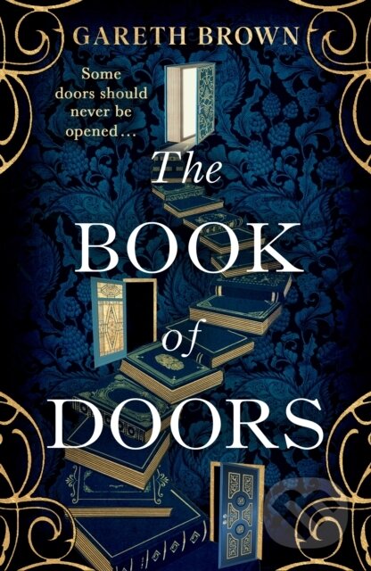Kniha: The Book of Doors (Gareth Brown). Bantam Books, 2024 Kniha: The Book of Doors (Gareth Brown). Bantam Books, 2024