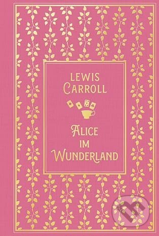 Kniha: Alice im Wunderland (Lewis Carroll). Nikol Verlag, 2024 Kniha: Alice im Wunderland (Lewis Carroll). Nikol Verlag, 2024