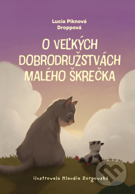 Kniha: O veľkých dobrodružstvách malého škrečka (Lucia Piknová Droppová). Slovart, 2025 Kniha: O veľkých dobrodružstvách malého škrečka (Lucia Piknová Droppová). Slovart, 2025