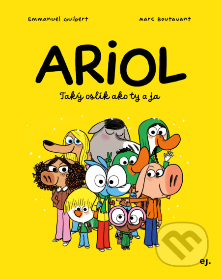 Kniha: Ariol (Emmanuel Guibert). E.J. Publishing, 2025 Kniha: Ariol (Emmanuel Guibert). E.J. Publishing, 2025