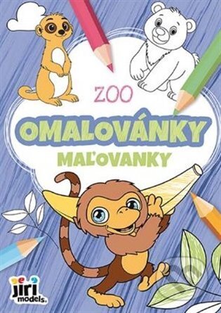 Kniha: Omalovánky A5 Zoo (Jiří Models). Jiří Models, 2025 Kniha: Omalovánky A5 Zoo (Jiří Models). Jiří Models, 2025