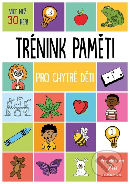 Kniha: Trénink paměti pro chytré děti (Autorský kolektív). CPRESS, 2025 Kniha: Trénink paměti pro chytré děti (Autorský kolektív). CPRESS, 2025