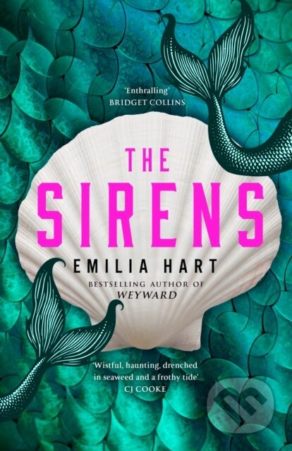 Kniha: The Sirens (Emilia Hart). HarperCollins Publishers, 2025 Kniha: The Sirens (Emilia Hart). HarperCollins Publishers, 2025