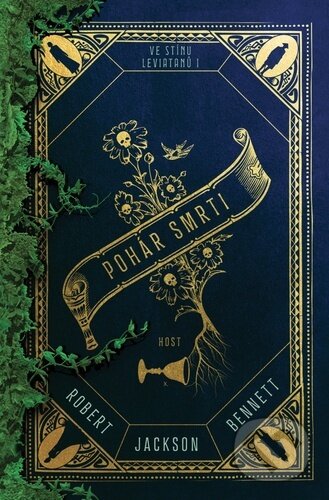 Kniha: Pohár smrti (Robert Jackson Bennett), 2025 Kniha: Pohár smrti (Robert Jackson Bennett), 2025