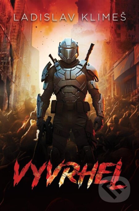 Kniha: Vyvrhel (Ladislav Klimeš). Laser books, 2025 Kniha: Vyvrhel (Ladislav Klimeš). Laser books, 2025