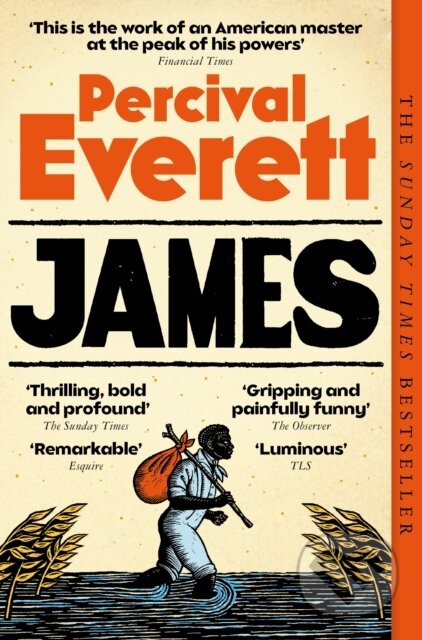 Kniha: James (Percival Everett). Picador, 2025 Kniha: James (Percival Everett). Picador, 2025