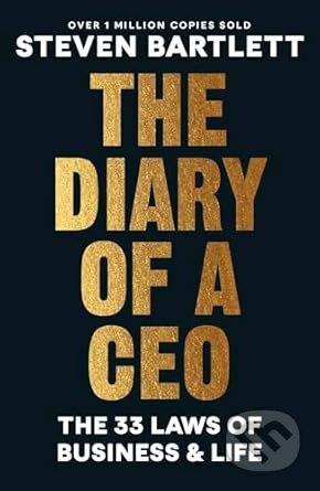 Kniha: The Diary of a CEO (Steven Bartlett). Ebury, 2025 Kniha: The Diary of a CEO (Steven Bartlett). Ebury, 2025