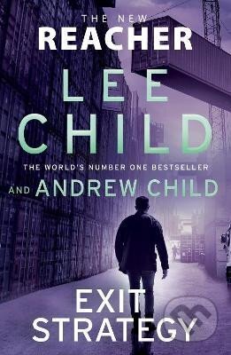 Kniha: Exit Strategy (Lee Child a Andrew Child). Bantam Press, 2025 Kniha: Exit Strategy (Lee Child a Andrew Child). Bantam Press, 2025