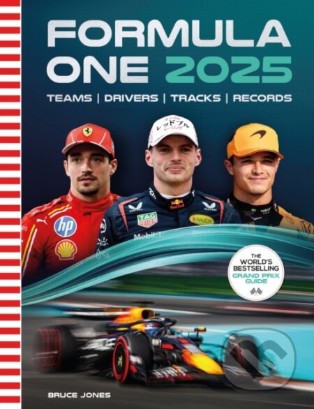 Kniha: Formula One 2025 (Bruce Jones). Welbeck, 2025 Kniha: Formula One 2025 (Bruce Jones). Welbeck, 2025