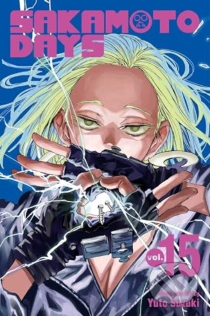 Kniha: Sakamoto Days, Vol. 15 (Yuto Suzuki). Viz Media, 2025 Kniha: Sakamoto Days, Vol. 15 (Yuto Suzuki). Viz Media, 2025