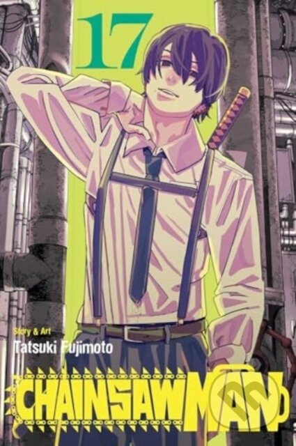 Kniha: Chainsaw Man, Vol. 17 (Tatsuki Fujimoto). Viz Media, 2025 Kniha: Chainsaw Man, Vol. 17 (Tatsuki Fujimoto). Viz Media, 2025