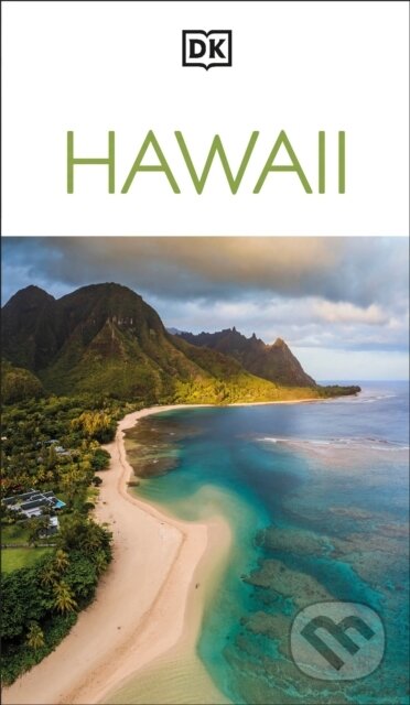 Kniha: DK Hawaii (DK Travel). Dorling Kindersley, 2025 Kniha: DK Hawaii (DK Travel). Dorling Kindersley, 2025