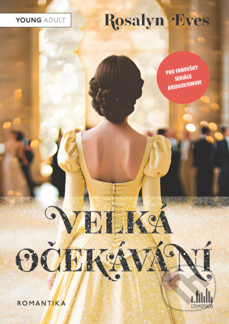 E-kniha: Velká očekávání (Rosalyn Eves). Grada, 2025 E-kniha: Velká očekávání (Rosalyn Eves). Grada, 2025
