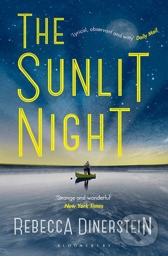 Kniha: The Sunlit Night (Rebecca Dinerstein). Bloomsbury, 2016 Kniha: The Sunlit Night (Rebecca Dinerstein). Bloomsbury, 2016